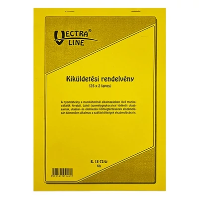 Nyomtatvány kiküldetési rendelvény VECTRALINE álló A/4 25x2 példányos