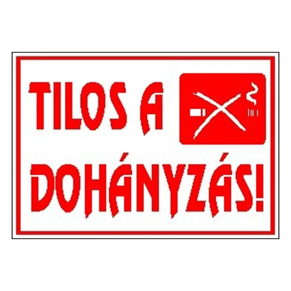 Matrica Tilos a dohányzás! fehér 