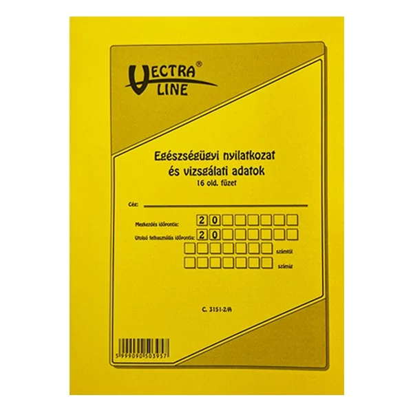 Nyomtatvány egészségügyi nyilatkozat és vizsgálati adatok VECTRALINE álló 16 lapos