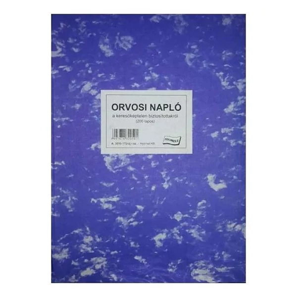 Nyomtatvány orvosi napló keresőképtelen biztosítottak A/4 200lap